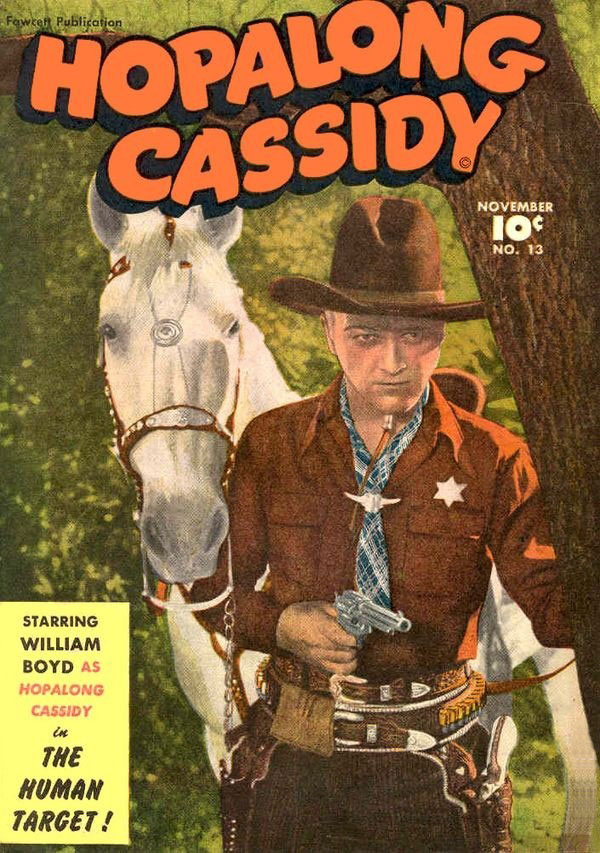 Hopalong Cassidy #13