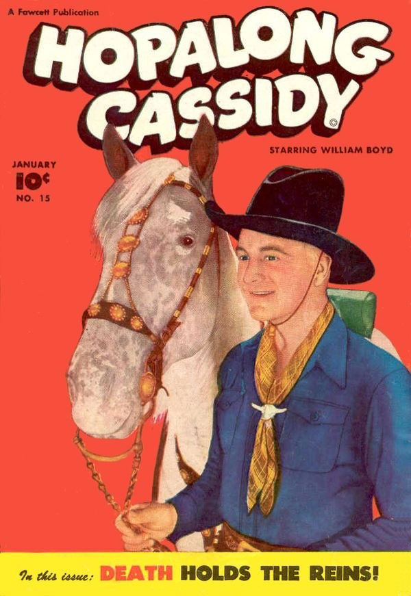 Hopalong Cassidy #15