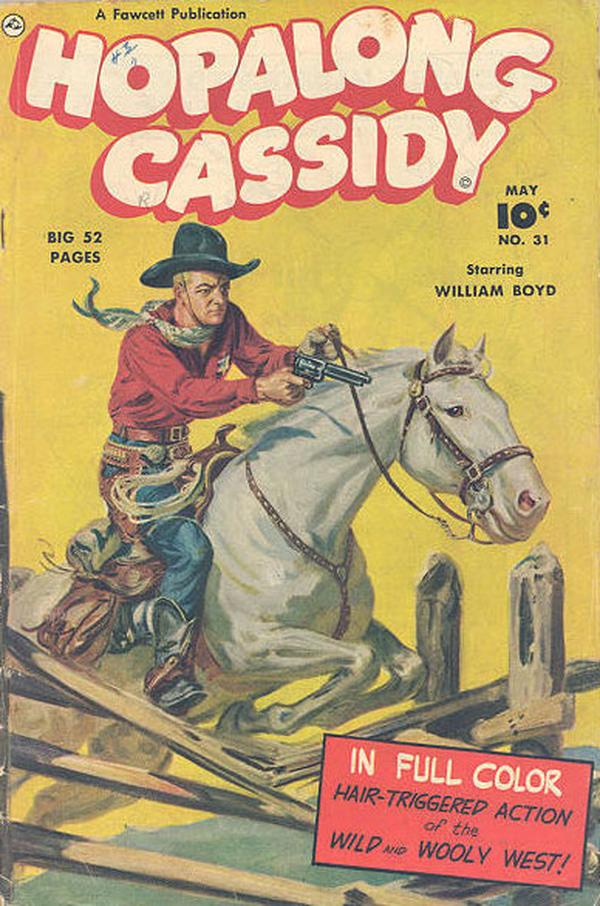 Hopalong Cassidy #31