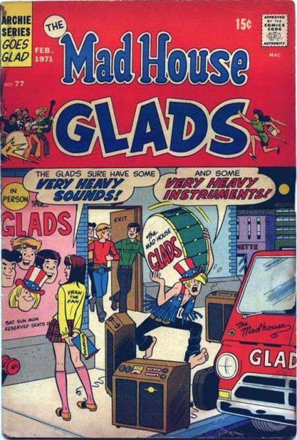 The Mad House Glads #77