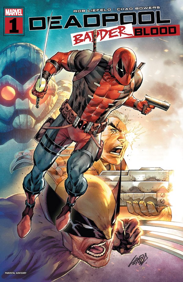 Deadpool: Badder Blood #1