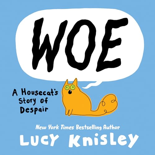 Woe: A Housecat's Story of Despair #[nn] cover