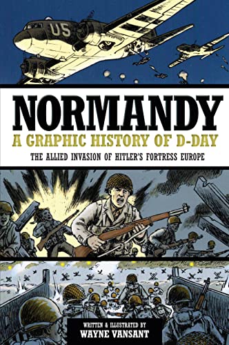 Normandy: A Graphic History of D-Day #[nn] cover