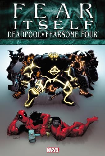 Fear Itself: Deadpool / Fearsome Four #[nn] cover