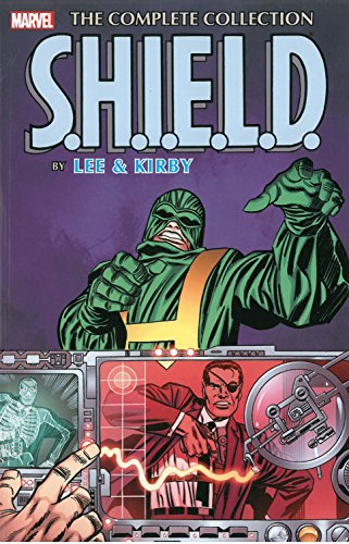 S.H.I.E.L.D. by Lee & Kirby: The Complete Collection. #[nn] cover
