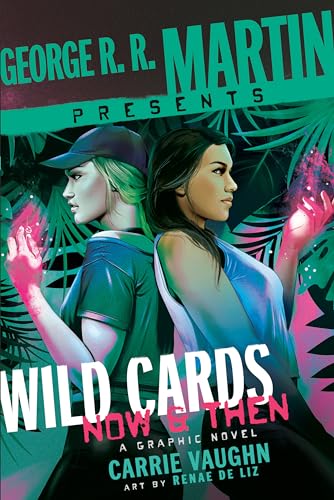 Now & Then: An Original Wild Cards Graphic Novel #[nn]