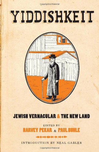 Yiddishkeit: Jewish Vernacular and the New Land #[nn] cover