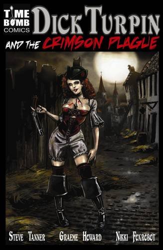 Dick Turpin and the Crimson Plague #[nn] cover