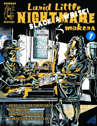 Lurid Little Nightmare Makers #7 - Black & White cover
