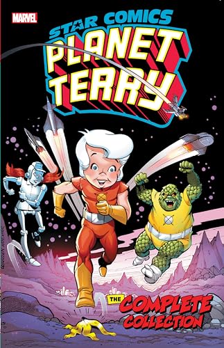 Star Comics: Planet Terry - The Complete Collection #[nn] cover