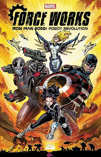 Iron Man 2020: Robot Revolution - Force Works #[nn] cover