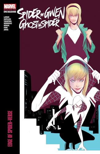 Spider-Gwen: Ghost-Spider Modern Era Epic Collection #1 cover