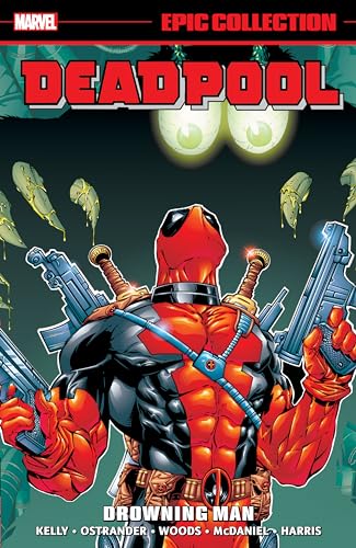 Deadpool Epic Collection #3