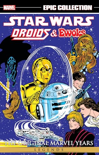 Star Wars Legends Epic Collection: The Original Marvel Years - Droids & Ewoks #1 cover