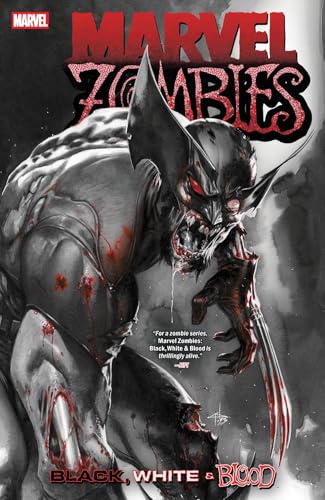 Marvel Zombies: Black, White & Blood #[nn] cover