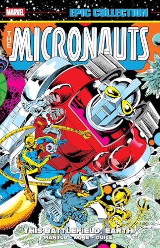 Micronauts Epic Collection: The Original Marvel Years #3 cover