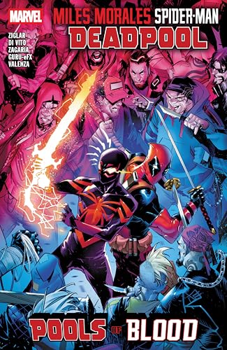 Miles Morales: Spider-Man / Deadpool - Pools of Blood #[nn] cover