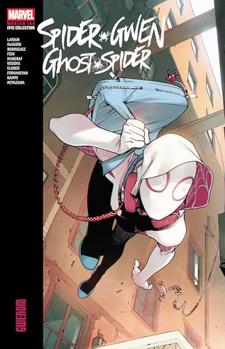 Spider-Gwen: Ghost-Spider Modern Era Epic Collection #3 cover