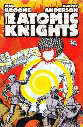 The Atomic Knights #[nn]
