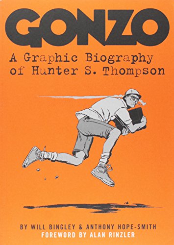 Gonzo: A Graphic Biography of Hunter S. Thompson #[nn] cover