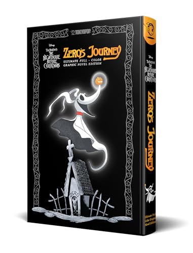 Disney Tim Burton's the Nightmare Before Christmas: Zero's Journey - The Ultimate Full-Color Graphic Novel Edition