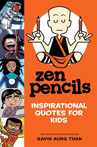 Zen Pencils: Inspirational Quotes for Kids #[nn] cover