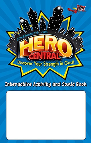 Vacation Bible School VBS Hero Central Interactive Activity and Comic Book: Discover Your Strength in God! #[nn] cover
