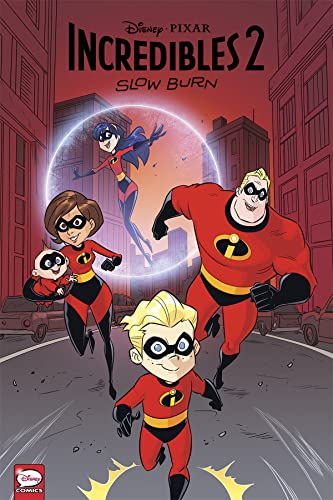 Disney•Pixar Incredibles 2: Slow Burn #[nn]