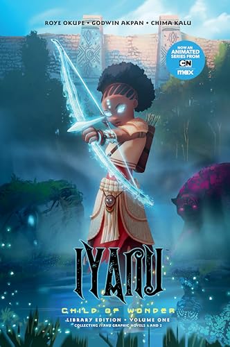 Iyanu: Child of Wonder Library Edition