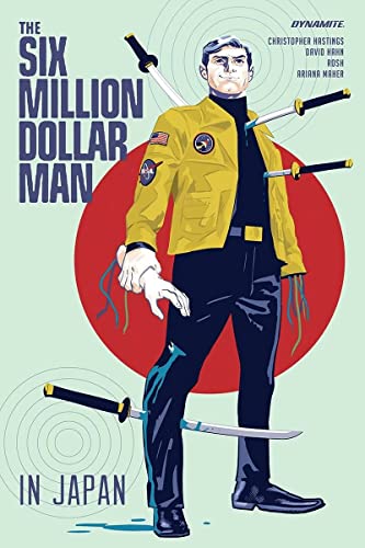 The Six Million Dollar Man #1 cover