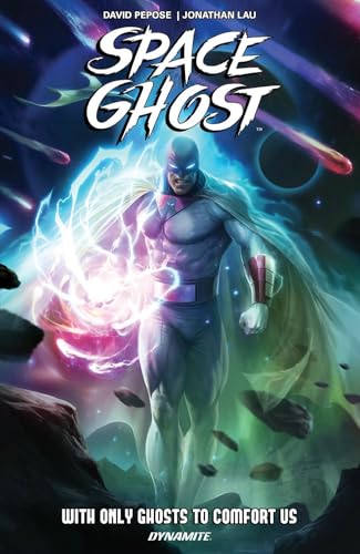 Space Ghost Volume One: With Only Ghosts to Comfort Us #[nn] cover