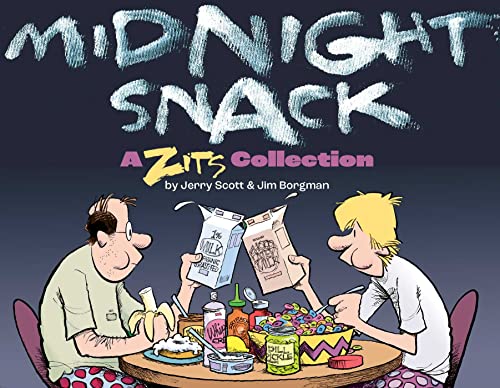 Midnight Snack [A Zits Treasury]