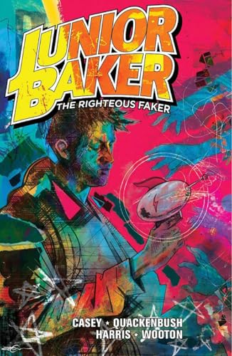 Junior Baker the Righteous Faker #[nn] cover