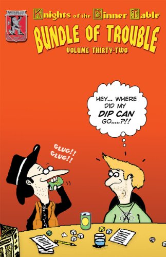 Knights of the Dinner Table: Bundle of Trouble #32