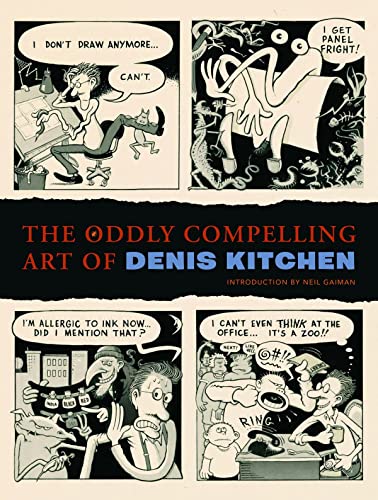 The Oddly Compelling Art of Denis Kitchen #[nn] cover