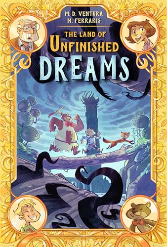 The Land of Unfinished Dreams #[nn] cover