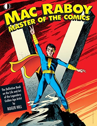 Mac Raboy: Master of the Comics #[nn] cover