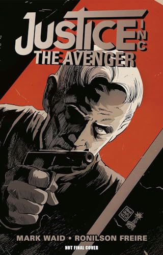 Justice, Inc.: The Avenger #[nn] cover