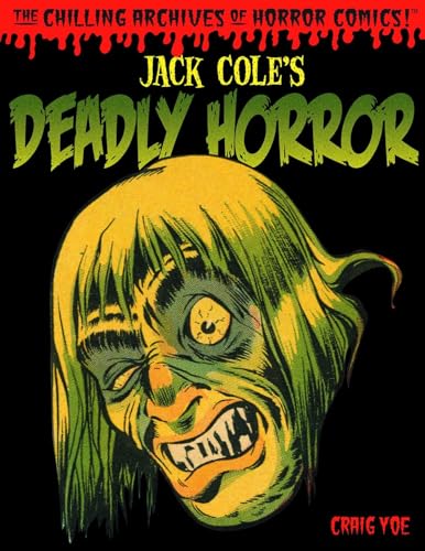 The Chilling Archives of Horror Comics! #4 cover