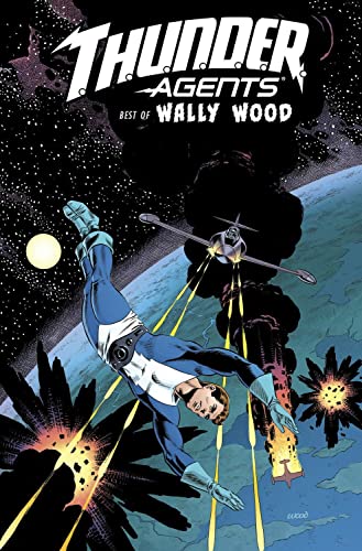 T.H.U.N.D.E.R. Agents: The Best of Wally Wood #[nn] cover