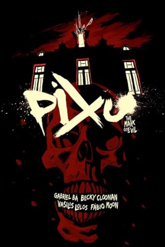 Pixu: The Mark of Evil #[nn] cover