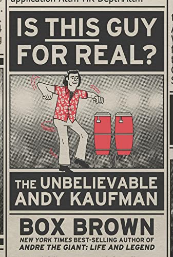 Is This Guy for Real? The Unbelievable Andy Kaufman #[nn] cover