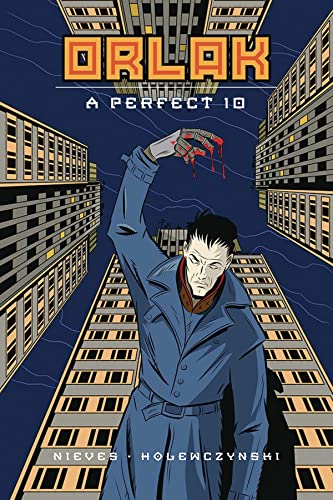Orlak: A Perfect 10 #1 cover