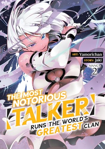 The Most Notorious “Talker” Runs the World’s Greatest Clan #2 cover