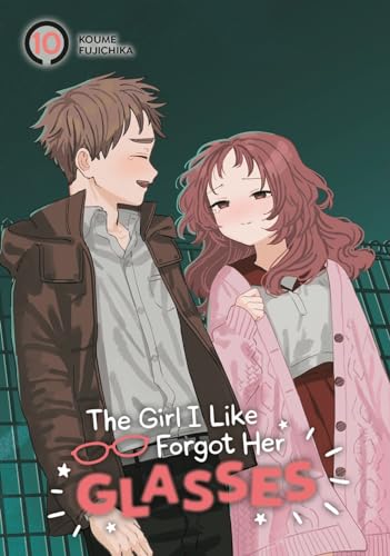The Girl I Like Forgot Her Glasses #10 cover