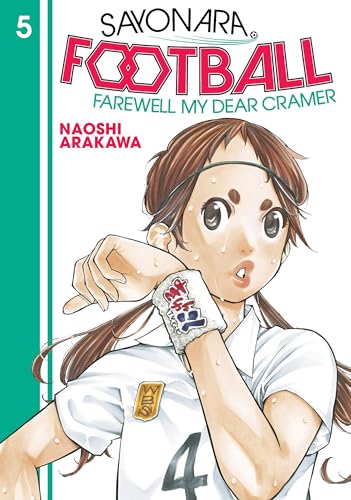 Sayonara, Football: Farewell, My Dear Cramer #5