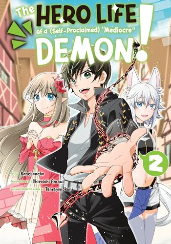 The Hero Life of a (Self-Proclaimed) "Mediocre" Demon! #2 cover