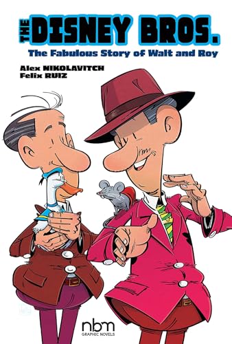 The Disney Bros: The Fabulous Story of Walt and Roy #[nn] cover