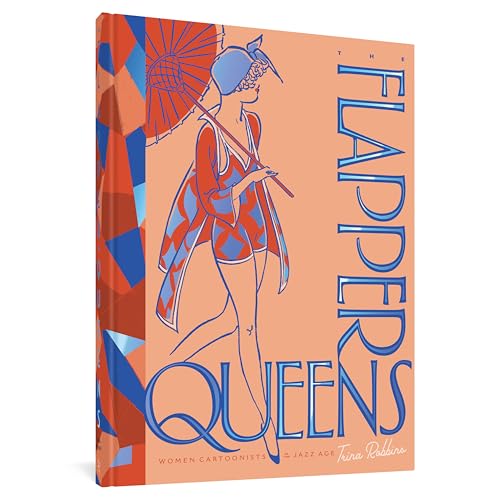 The Flapper Queens: Women Cartoonists of the Jazz Age #[nn] cover