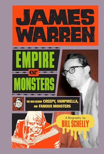 James Warren, Empire of Monsters: The Man Behind Creepy, Vampirella, and Famous Monsters #[nn] cover